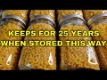 BEST FOOD TO PRESERVE FOOD FOR LONG TERM - NO SPECIAL TOOLS OR EQUIPMENT NEEDED