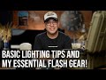 My Off Camera Flash ESSENTIALS and BASIC Photography Lighting Tips.