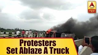 Maratha Agitation: Protesters Set Ablaze A Truck In Aurangabad As A Mark Of Protest | ABP News