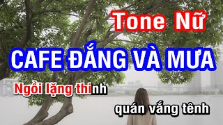 Karaoke Cà Phê Đắng Và Mưa Tone Nữ | Nhan KTV