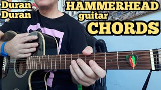 HAMMERHEAD Duran Duran CHORDS guitar lesson tutorial (Future Past) new album 2021