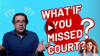 Capias, Bench Warrants and Missed Court Dates: What You Need to Know