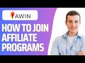 How To Join Affiliate Program on AWIN (Step By Step)