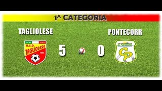 TAGLIOLESE - PONTECORR 5-0