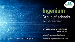 Ingenium Schools - Franchise Opportunity - Team with Us!