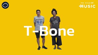 เพลงเก่าเล่าใหม่จาก T-Bone เร็กเก้เวอร์ชันที่ขอท้า ว่าคุณต้องไม่เคยฟังมาก่อน | The Cloud of Music