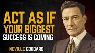 Live in the Feeling of Success: Neville Goddard's Teachings on Assumption