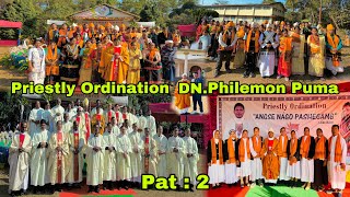 Priestly Ordination At Mary Mother Of God Church Umswai DN. Philemon Puma (Pat 2)