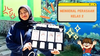 Mengenal Perasaan ll Pembelajaran Bahasa Indonesia ll Kelas 2 SD/MI