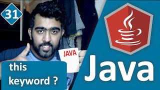 Java Tutorial for Beginners Series 2016 - This Keyword in Java # 31