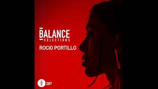 Balance Selections 287: Rocío Portillo