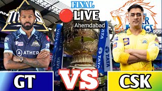 #livestream  Live Match Today | CSK vs GT Final, IPL 2023| Live Cricket Score & Commentary |