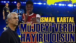 SONDAKİKA İsmail Kartal, Fenerbahçe Taraftarına Transferi MÜJDELEDİ! Gözümüz Aydın!