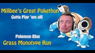 The Big Pokethon (Day 1) | Pokemon Blue (Grass Types Only)