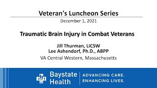 Veteran's Luncheon "Traumatic Brain Injury in Combat Veterans" (12/1/21)