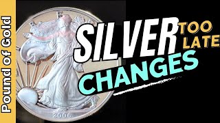 7 Days until silver changes … FOREVER