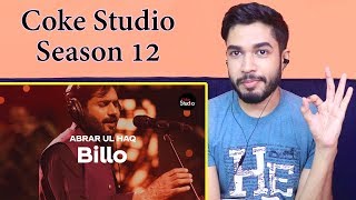 Indian Reaction on Billo | Abrar Ul Haq | Coke Studio Season 12