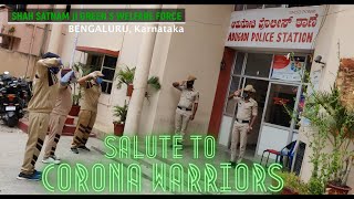 A Salute to Corona Warriors | Bengaluru, Karnataka, India