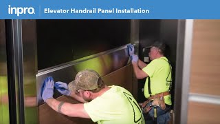 Ascend Elevator – Handrail Panel Installation
