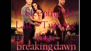 4  Sleeping At Last   Turning Page Breaking Dawn   part 1 S