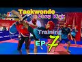 Taekwondo Chop Kick Training EP.7