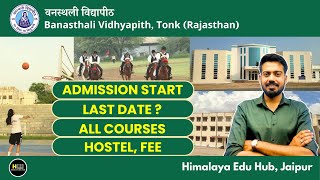 Banasthali Vidhyapith | Full Detail Admission, Courses, Hostel, Fees, Campus | By Amit Choudhary