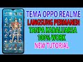 Cara Permanen Tema Realme | Tema Oppo One Piece