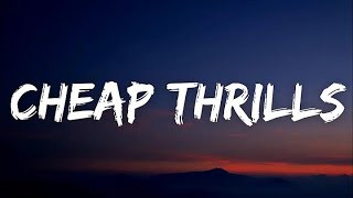 Sia -  Cheap Thrills (Lyrics) ft.  Sean Paul