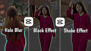 New Trending Halo Blur & Black Effect & Shake Effect Video Editing in Capcut || Capcut App