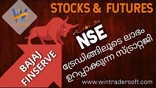 Nse ട്രേഡിങിലൂടെ ലാഭം ഉറപ്പാക്കുന്ന സ്ട്രാറ്റജി | Bajaja Finserve NSE Future Day Trading Live Demo