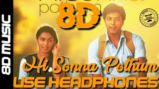 Hi sonna Pothum-8d_audio/Comali/8d music/