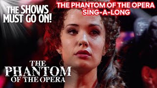 The Magnificent 'Masquerade/Why So Silent' Sing-A-Long | The Phantom of the Opera