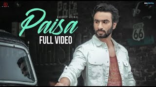 PAISA : Hardeep Grewal (Official Video) Proof | New Punjabi Song | Latest Punjabi Songs