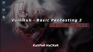 VulnHub - Basic Pentesting 2 - Walkthrough