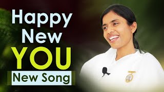 Happy New YOU || New Song || BK Dr. Damini || Awakening TV || Brahma Kumaris