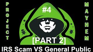 IRS Scam VS General Public - Call Flooder [PART 2]