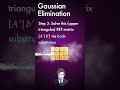 What is Gaussian Elimination?