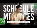 (Free) Schedule WhatsApp Messages in 2025