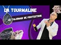 La tourmaline : Tout savoir sur cette pierre de protection !