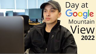Day in the Life at Google HQ in 2022