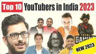 Top 10 Indian YouTuber In 2023 || Top 10 Youtubers In India 2023|Top10 Youtuber 2023|Top 10 Youtuber