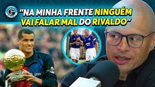 ALEX ABRE O JOGO SOBRE A GENIALIDADE DO RIVALDO