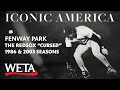 Iconic America | Fenway Park: The Red Sox' 