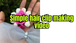 Beginers നു pattiya രണ്ട് സിംപിൾ hair clip ideas