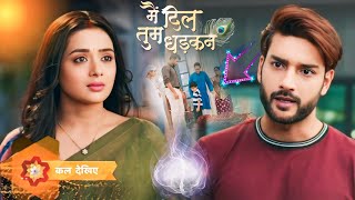 Main Dil Tum Dhadkan : Keshav Give Permission😱|Main Dil Tum Dhadkan serial New Promo | Latest Update