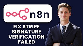 How to Fix n8n Stripe Signature Verification Failed 💳 Clock Skew & Tolerance Fix