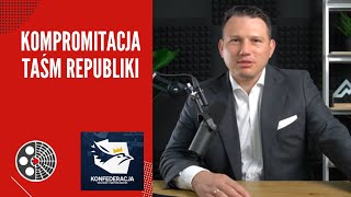 [Konfederacja]: S. Mentzen - Kompromitacja taśm Republiki