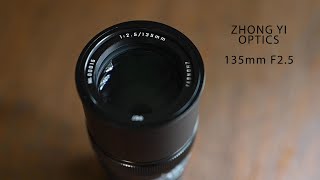 ZHONG YI OPTICS - 135mm F2.5 Z Mount Lens REVIEW