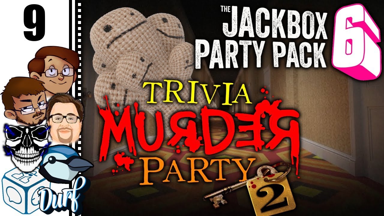 Let's Play The Jackbox Party Pack 6 Part 9 - Trivia Murder Party 2 ...