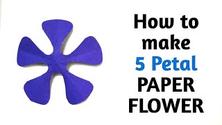 How to make simple \u0026 easy 5 petal paper flower | DIY Paper Craft Ideas, Videos \u0026 Tutorials.